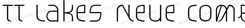 TT Lakes Neue Compressed字体转换